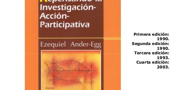 La investigación participativa – Ander Egg